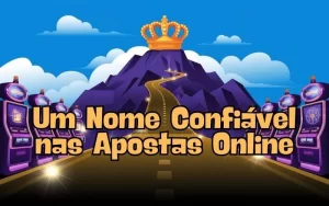 on image text 'Um Nome Confiável nas Apostas Online'