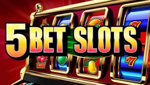 on image text '5 BET SLOTS'